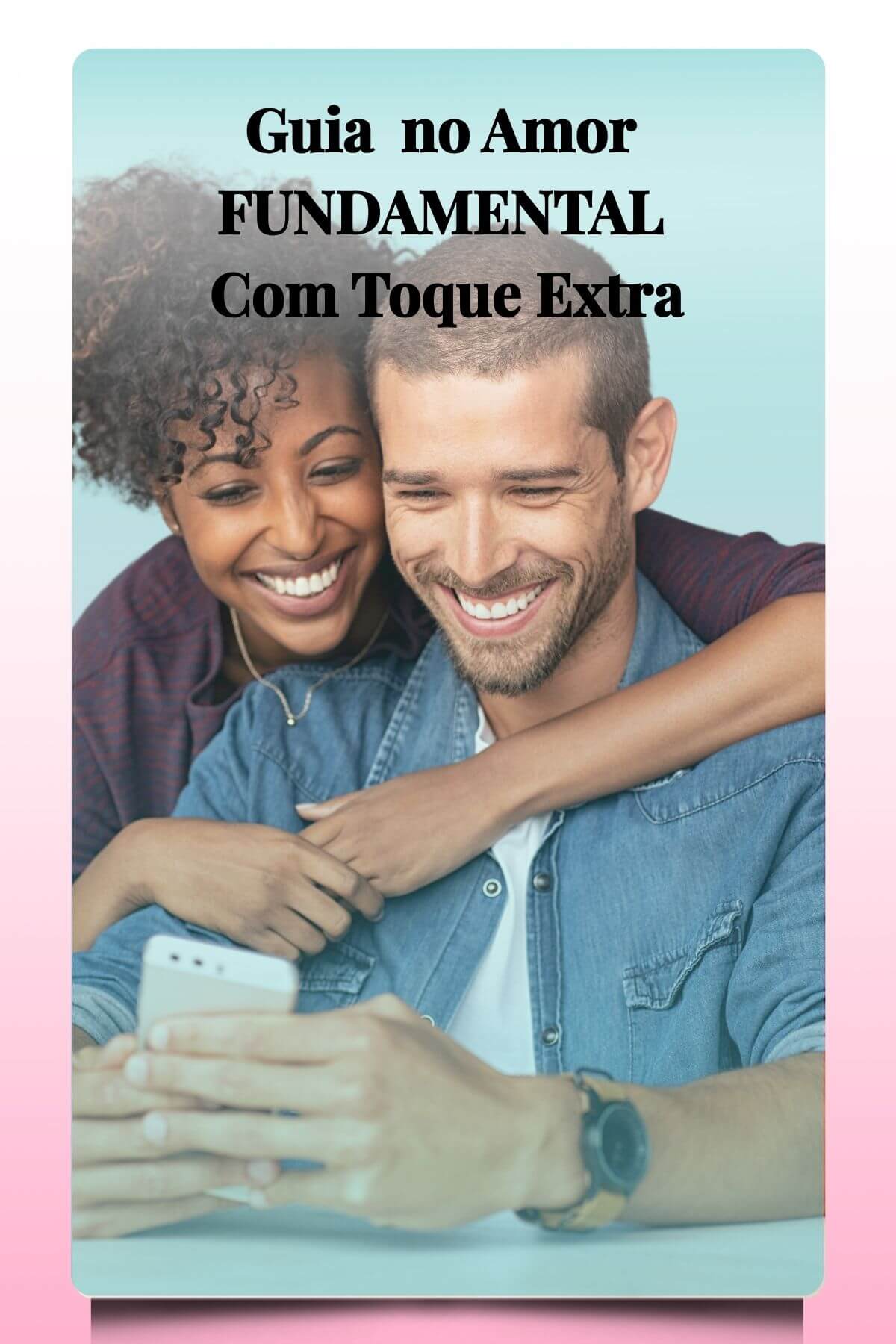 Guia no Amor Fundamental Com Toque Extra